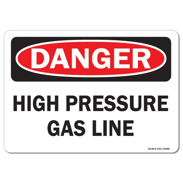 Safety Sign, OSHA Danger, 3.5" Height, 5" Width, High Pressure Gas Line, Landscape, 10PK